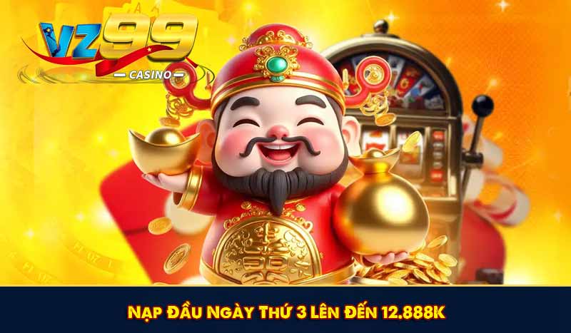 Nạp Đầu Ngày Thứ 3 Lên Đến 12.888K